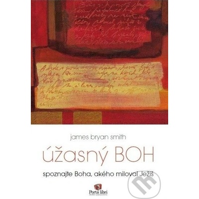 Smith James Bryan - Úžasný Boh