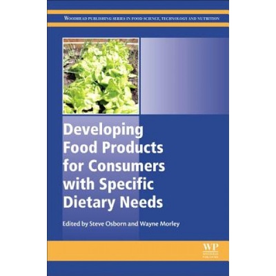 Developing Food Products for Consumers with Specific Dietary Needs | Steve Osborn