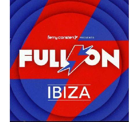 CORSTEN FERRY: FULL ON IBIZA CD