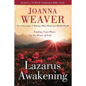 Lazarus Awakening | Joanna Weaver (ISBN: 9780307730596)