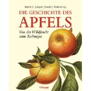 Die Geschichte des Apfels | David J. Mabberley (ISBN: 9783258082646)