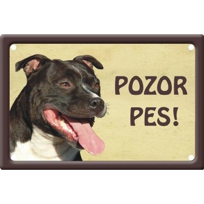 Plechová psí cedule, Stafordšírský Bullteriér, Pozor pes