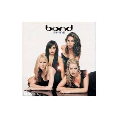 Bond: Shine CD
