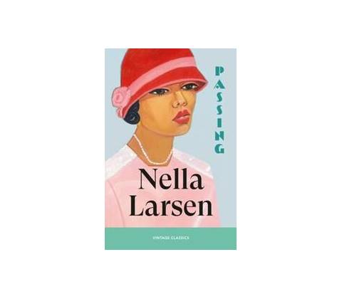 Passing - Nella Larsen