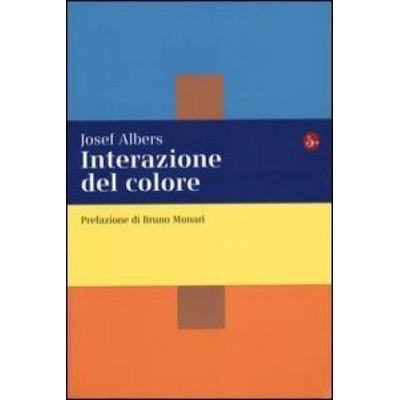 Interazione del colore. Esercizi per imparare a vedere