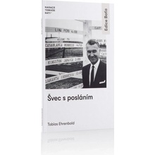 Švec s posláním - Tobias Ehrenbold