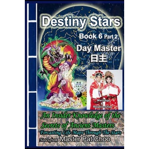 Destiny Stars Book 6 Part 2 Marriage & Relationship | Master Patrick Choo (2023)