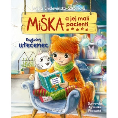 Miška a jej malí pacienti 4: Rozkošný utečenec