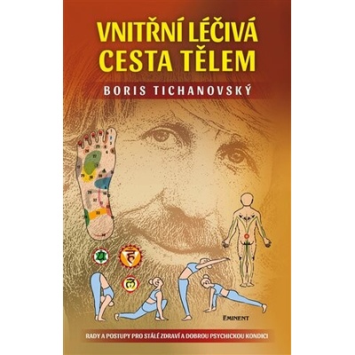 Vnitřní léčivá cesta tělem