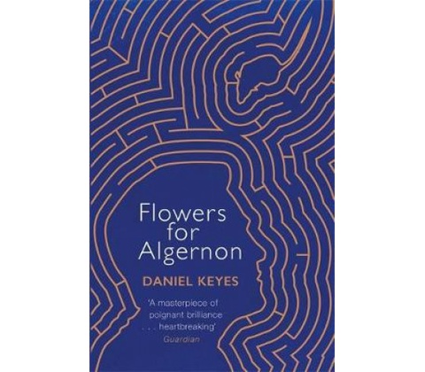 Flowers For Algernon Keyes Daniel