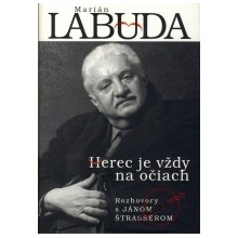 Marián Labuda - Herec je vždy na očiach