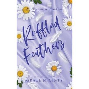 Ruffled Feathers | Grace McGinty (ISBN: 9781763837409)