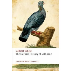 Natural History of Selborne | Gilbert White (ISBN: 9780198737759)