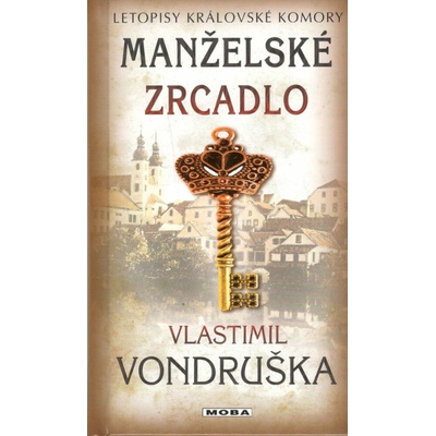 Manželské zrcadlo - Vlastimil Vondruška