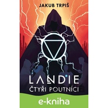 Landie - Čtyři poutníci - Jakub Trpiš