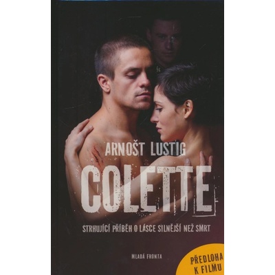 Colette - Arnošt Lustig