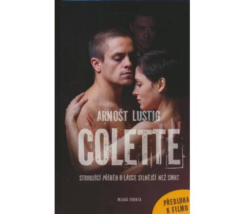 Colette - Arnošt Lustig