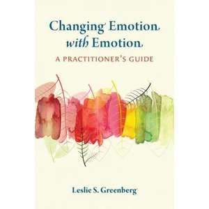 Changing Emotion With Emotion (ISBN: 9781433834691)