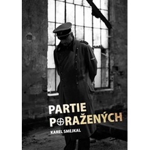 Smejkal Karel: Partie poražených Kniha