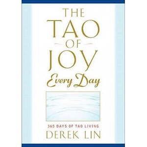 Tao of Joy Every Day | Derek Lin (ISBN: 9781585429189)