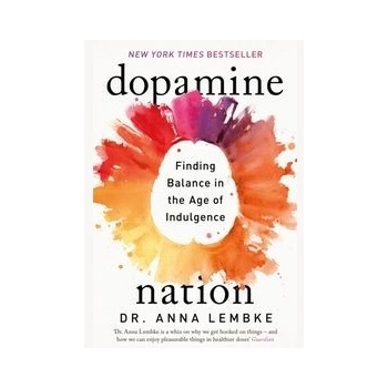 Dopamine Nation