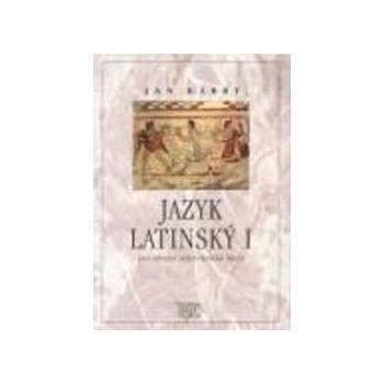 Jazyk latinský I