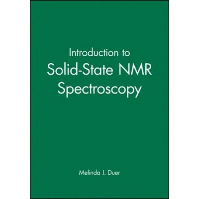 Introduction to Solid-State NMR Spectroscopy | Duer