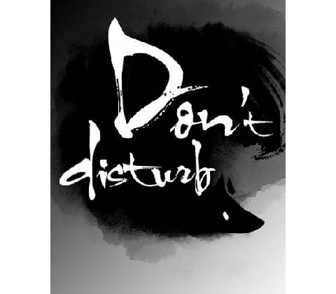 Dont Disturb