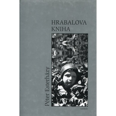 Hrabalova kniha - Péter Esterházy