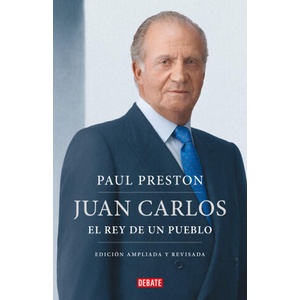 JUAN CARLOS I EDICION ACTUALIZADA | PAUL PRESTON (2023)