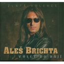 Aleš Brichta: Výlet do bájí (Zlatá kolekce) (CD)