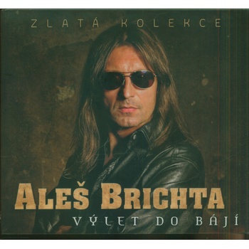 Aleš Brichta: Výlet do bájí (Zlatá kolekce) (CD)