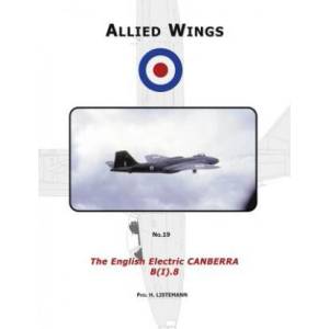 English Electric Canberra B(I). 8 | Phil H. Listemann (ISBN: 9782918590842)