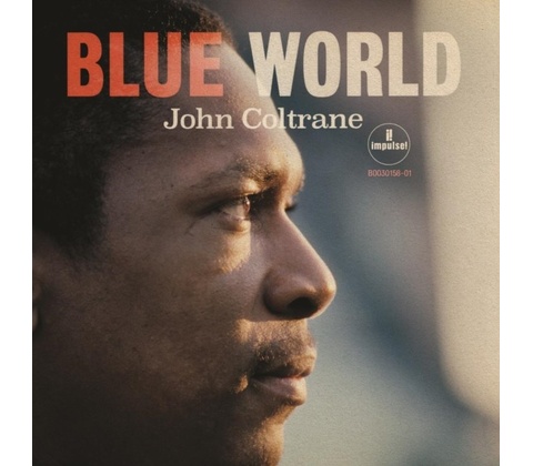 JOHN COLTRANE - Blue World LP