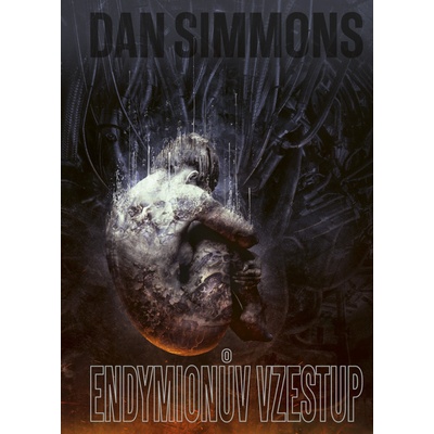 Endymionův vzestup - Dan Simmons