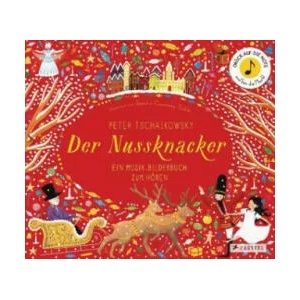 Der Nussknacker, m. Soundeffekten | Jessica Courtney-Tickle, Birgit Franz (ISBN: 9783791373157)