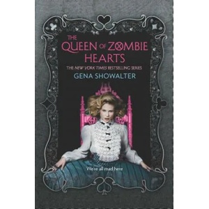 The Queen of Zombie Hearts | Gena Showalter (2015)