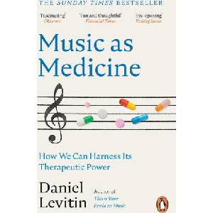 Music as Medicine (ISBN: 9781804940341)