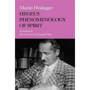 Hegel's Phenomenology of Spirit | Martin Heidegger, Parvis Emad, Kenneth Maly (1988)