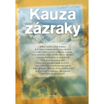 Kauza zázraky - Lee Strobel