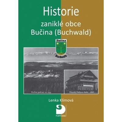 Historie zaniklé obce Bučina Buchwald
