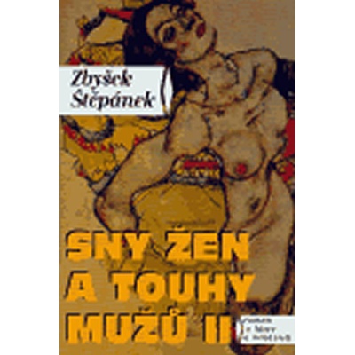 Sny žen a touhy mužů II - Zbyšek Štěpánek