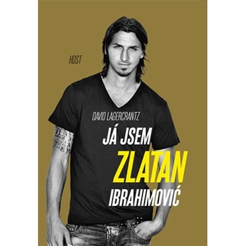Já jsem Zlatan Ibrahimović - David Lagercrantz, Zlatan Ibrahimović