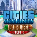 Cities: Skylines - Parklife Plus
