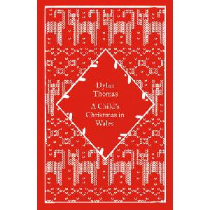 Child's Christmas in Wales | Dylan Thomas (ISBN: 9780241790007)