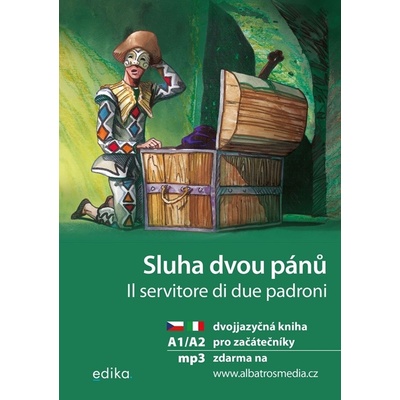 Sluha dvou pánů - dvojjazyčná kniha pro začátečníky - Valeria De Tommaso
