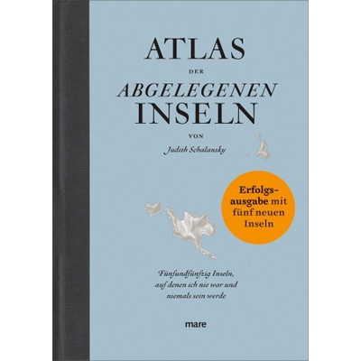 Atlas der abgelegenen Inseln Erfolgsausgabe