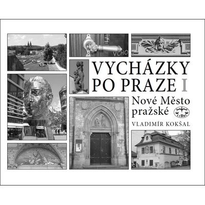 Vycházky po Praze I - Vladimír Kokšal – Zboží Dáma