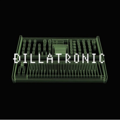 Dillatronic - J Dilla LP