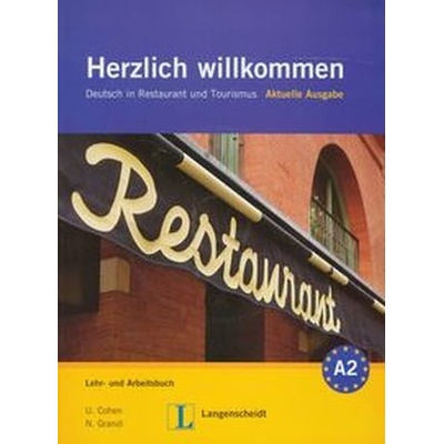 Herzlich Willkommen Aktuelle Ausgabe učebnica a PZ nemčiny + 3 CD